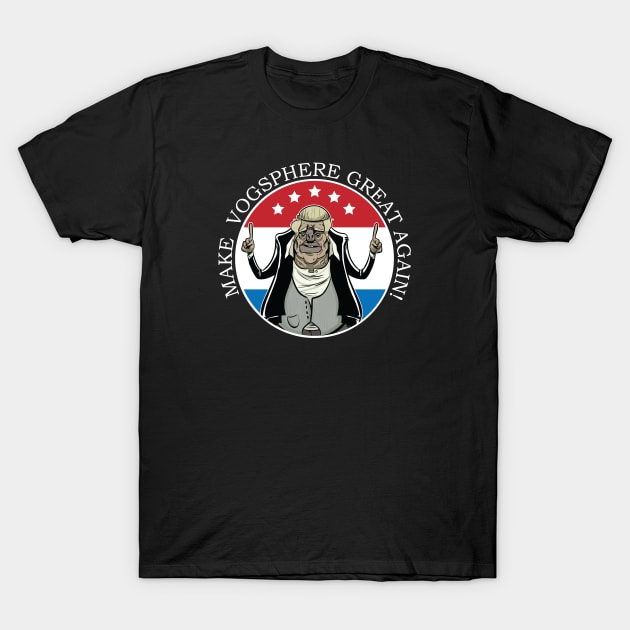 Make Vogsphere Great Again T-Shirt by futiledesigncompany